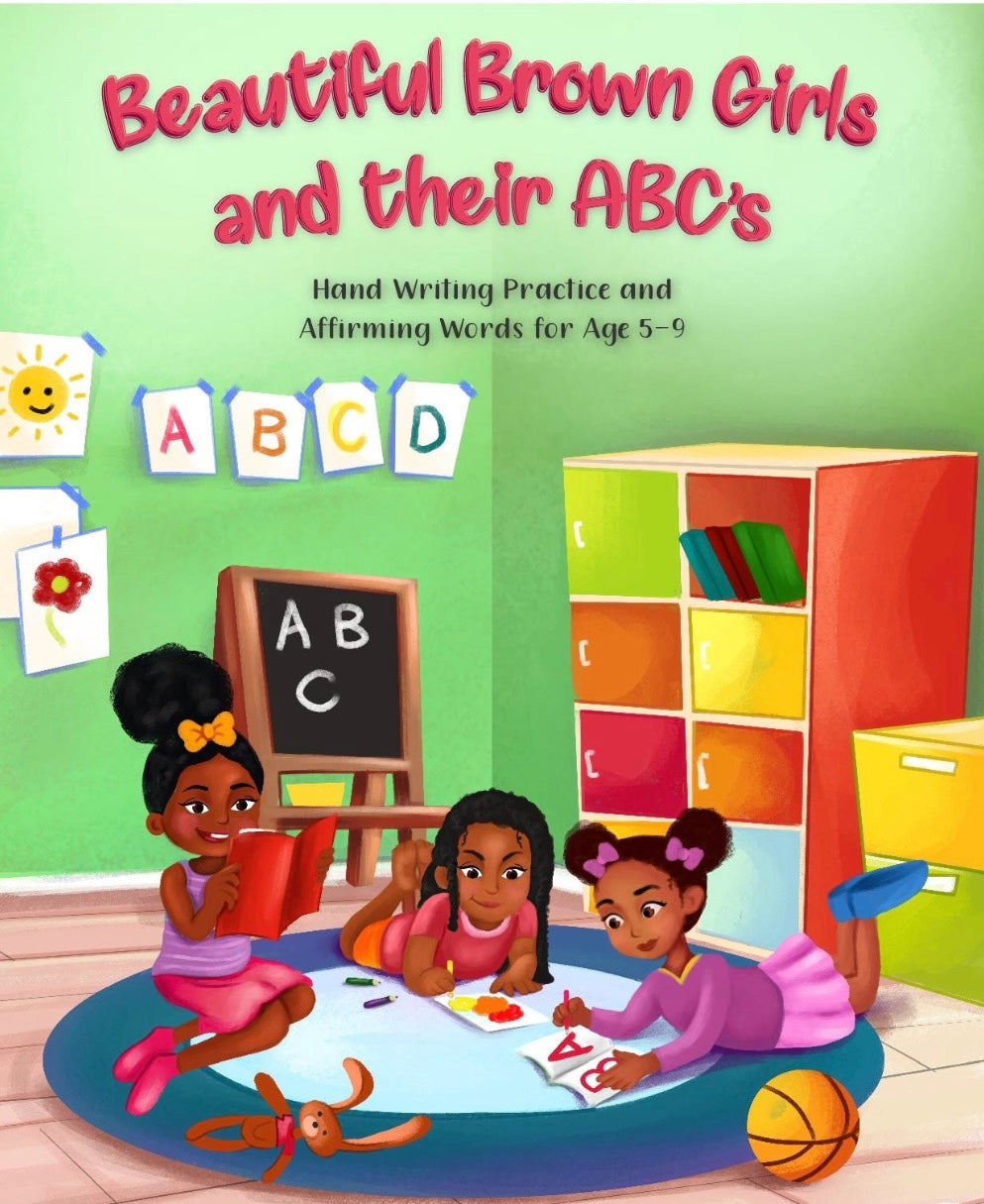 Beautiful Brown Girls and their ABC's